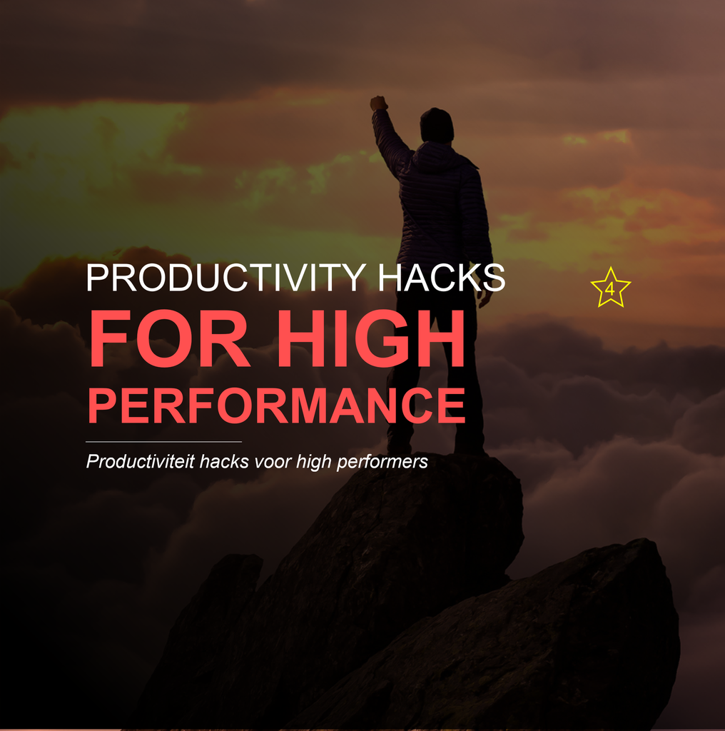 P1. Productivity hacks for high performers