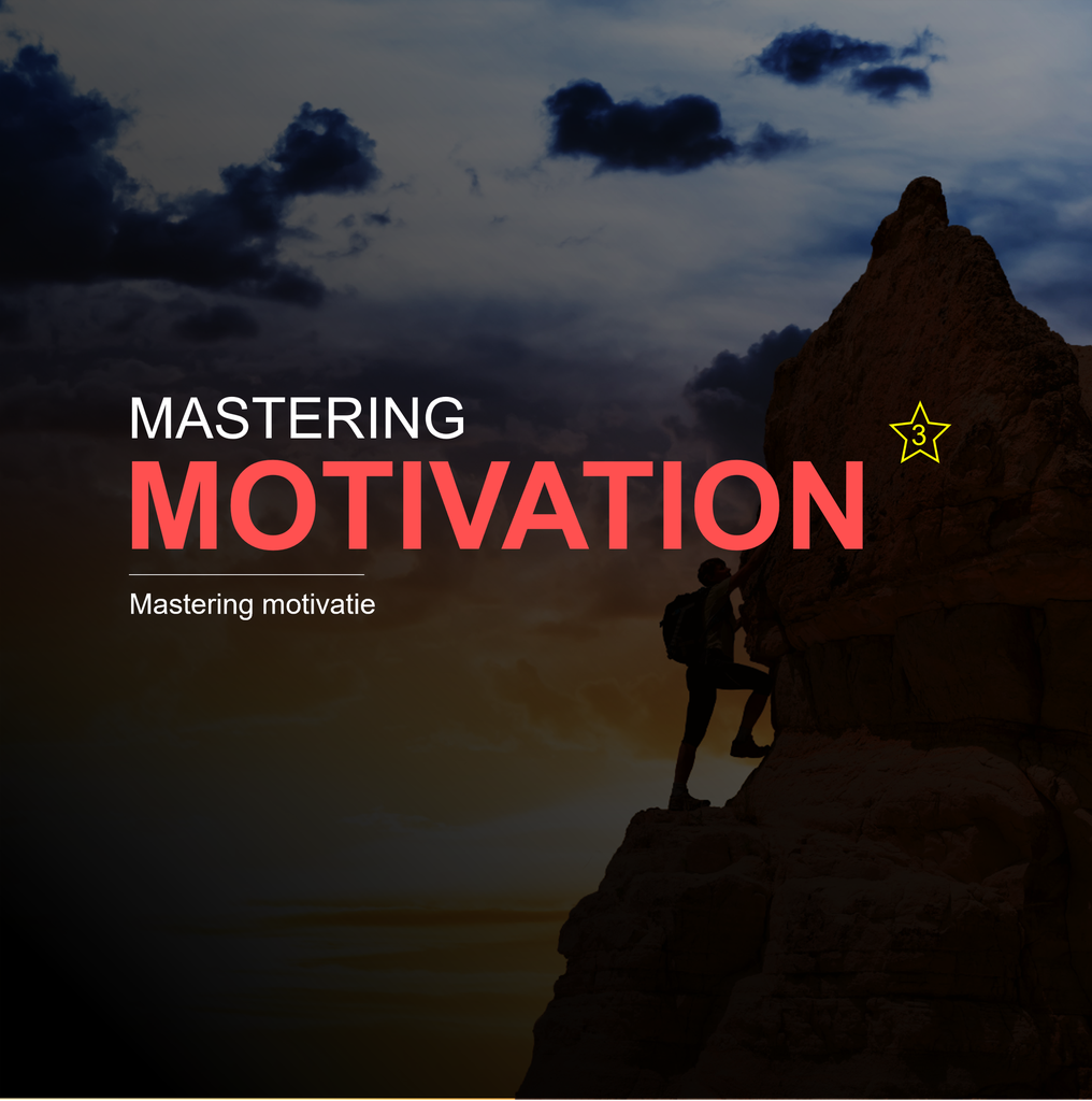 5. Mastering motivatie