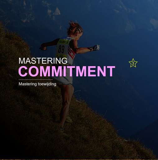 6. Mastering commitment