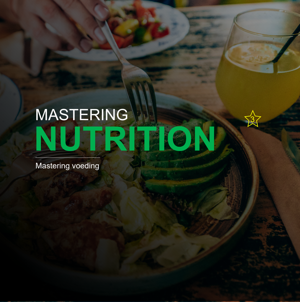 2. Mastering nutrition