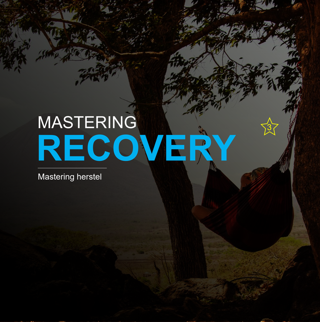 3. Mastering recovery